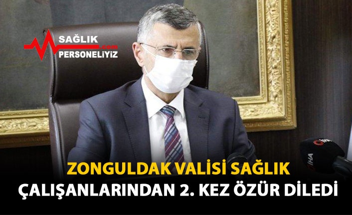 Zonguldak Valisi Sağlık Çalışanlarından 2. Kez Özür Diledi
